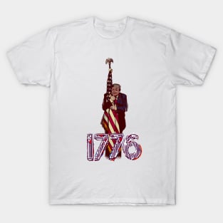 1776 Trump July 4th independence day T-Shirt